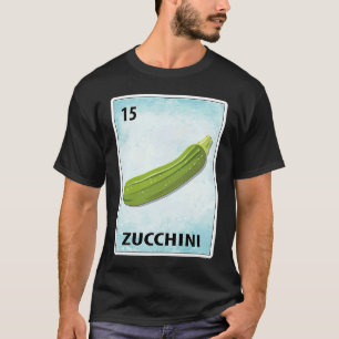 Zucchini Mexican Cards T-Shirt