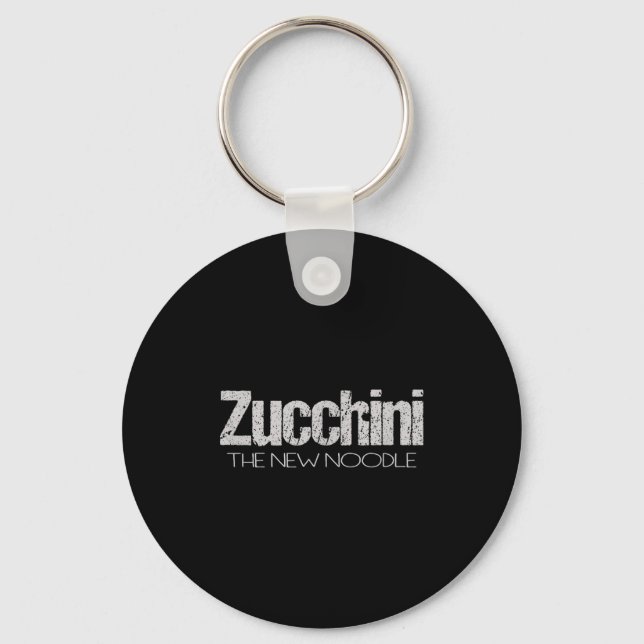 Zucchini The New Noodle T Shirt Vegetarian Gluten  Key Ring (Front)