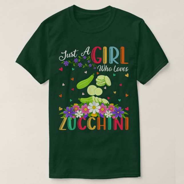 Zucchini Vegetable Lover Just A Girl Who Loves Zuc T-Shirt (Design Front)