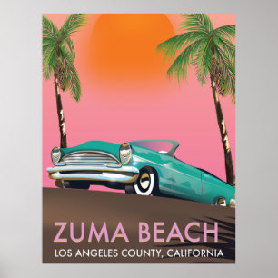 Zuma Beach Los Angeles County California Poster