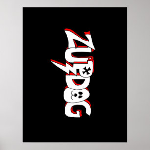 zupdog! Fine art poster