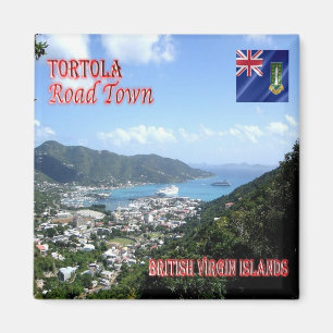 zVG004 TORTOLA Road Town, British Virgin, Fridge Magnet
