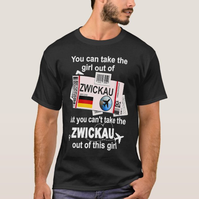 Zwickau Boarding Pass  Zwickau Girl  Zwickau T-Shirt (Front)