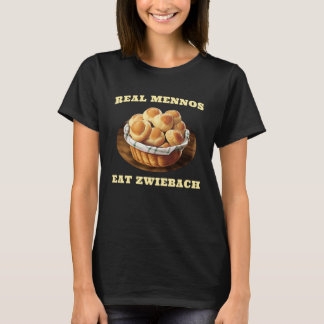 Zwiebach Mennonite Bun Roll Bread Baking Zwieback T-Shirt