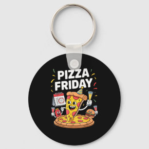 Zza Friday Funny Food Quote For Zza Lovers And Foo Key Ring