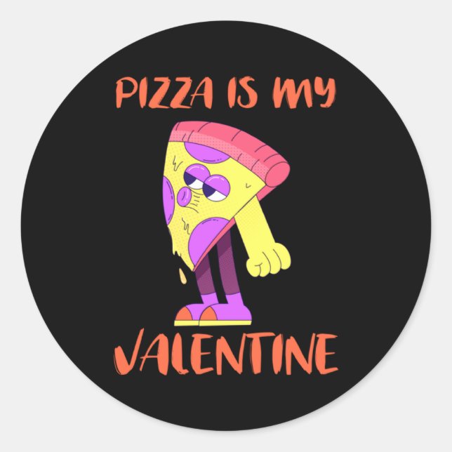Zza Is My Valentine Pepperoni Zza For Women  Classic Round Sticker (Front)